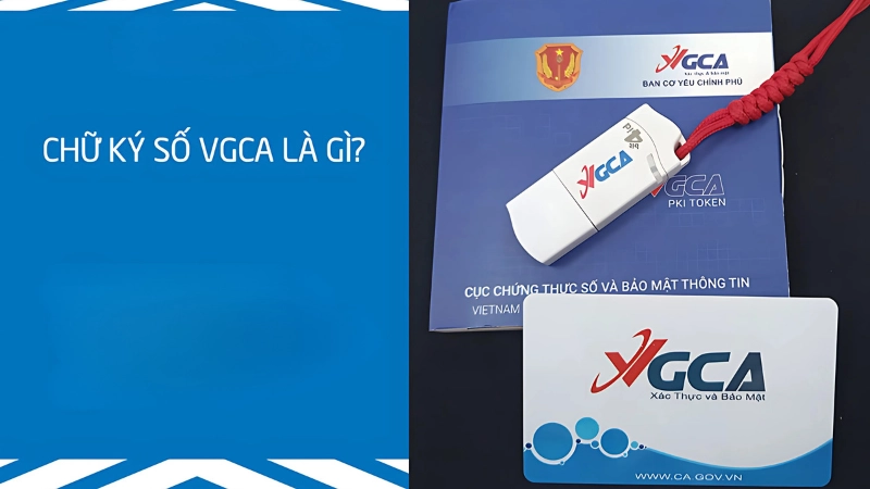 Giới thiệu về chữ ký số VGCA 