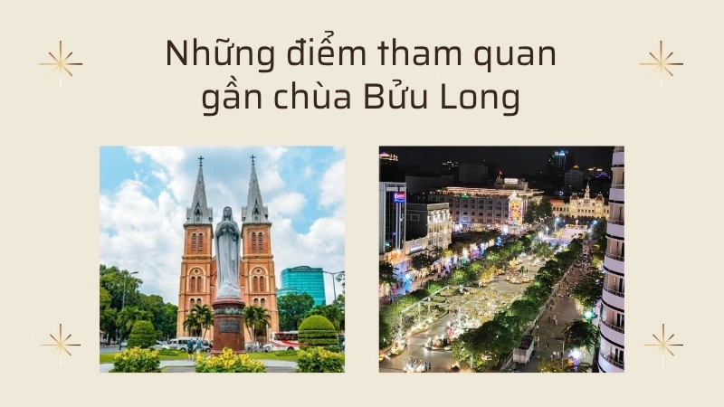 Những điểm tham quan gần chùa Bửu Long