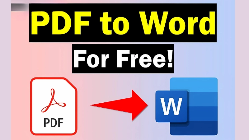 Chuyển đổi PDF sang Word có gì tiện lợi