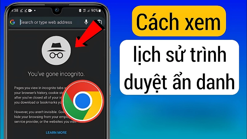 Có kiểm tra được lịch sử tìm kiếm khi duyệt web ẩn danh không