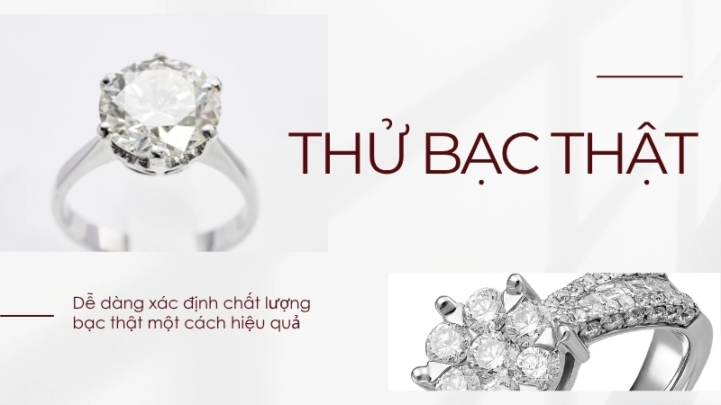 Dung dịch thử bạc giúp bạn dễ dàng xác định chất lượng bạc thật một cách hiệu quả