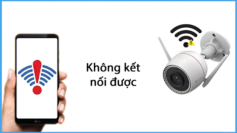 Hướng dẫn khắc phục lỗi không kết nối được camera Ezviz với điện thoại