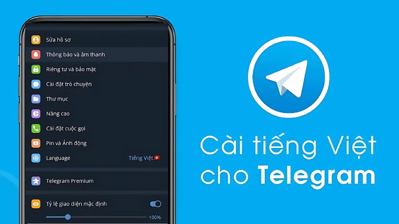Những lợi ích khi cài đặt tiếng Việt trên Telegram