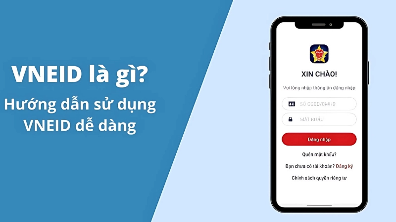 VNeID là gì và tại sao nên cài đặt