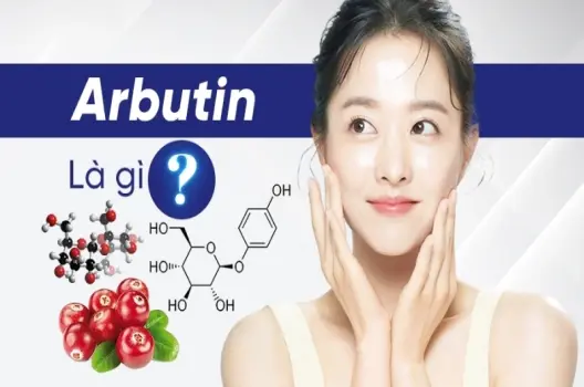 Arbutin là chất gì mà được dùng nhiều trong mỹ phẩm