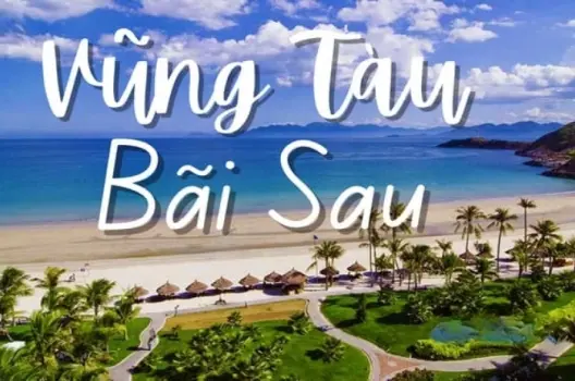 Bãi Sau - Điểm dừng chân không thể bỏ lỡ tại Vũng Tàu
