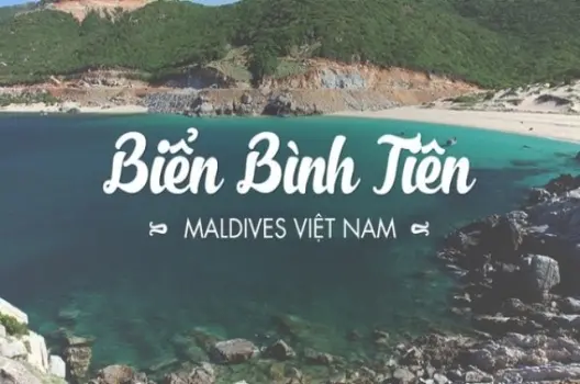 Biển Bình Tiên hoang sơ với vẻ đẹp trong xanh quyến rũ
