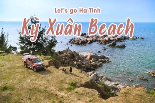 Biển Kỳ Xuân Hà Tĩnh - Bức tranh sơn thủy giữa miền Trung