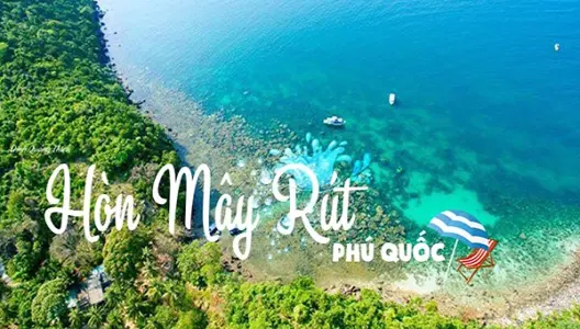 Hòn Mây Rút - “Chốn thiên đường dưới đại dương”