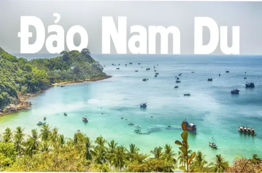 Đảo Nam Du đẹp nao lòng với làn nước xanh trong vắt