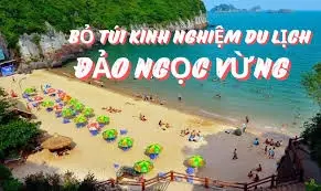Khám phá đảo Ngọc Vừng - Nơi hội tụ thiên nhiên và lịch sử