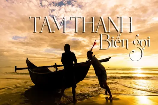 Bãi biển Tam Thanh - Ngắm nhìn bức tranh làng chài sống động