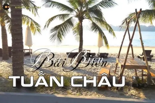 Khám phá đảo Tuần Châu - Viên ngọc sáng tại Hạ Long