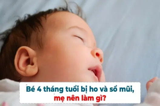 Bé 4 tháng bị ho có sao không và cách xử lý tại nhà
