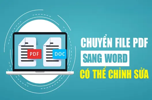 Mẹo hướng dẫn chuyển PDF sang Word nhanh nhất