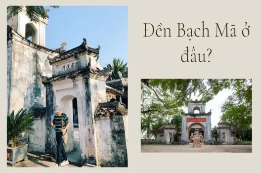 Đền Bạch Mã ở đâu? Khám phá tọa độ linh thiêng giữa lòng phố cổ