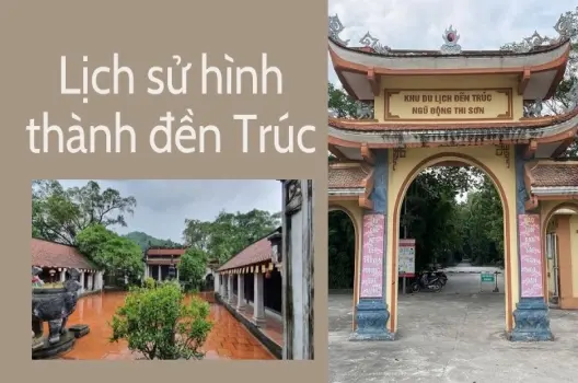 Bật mí Bật mí đền Trúc ở đâu và vì sao nơi này lại nổi tiếng?