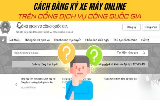 Hướng dẫn đăng ký xe máy trên dịch vụ công nhanh nhất