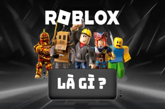 Hướng dẫn tải Roblox trên máy tính bảng chi tiết