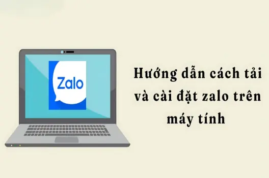 Hướng dẫn cài đặt Zalo dễ hiểu cho người mới