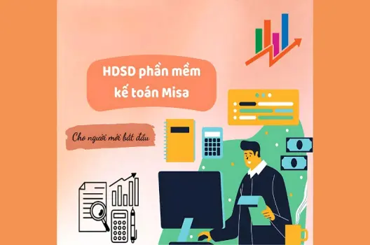 Hướng dẫn sử dụng phần mềm MISA cho người mới bắt đầu