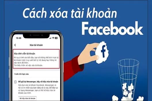 Hướng dẫn xóa tài khoản Facebook nhanh chỉ trong 1 phút