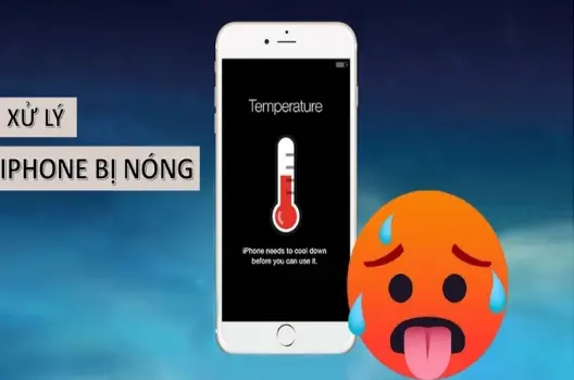iPhone bị nóng có sao không và cách khắc phục hiệu quả