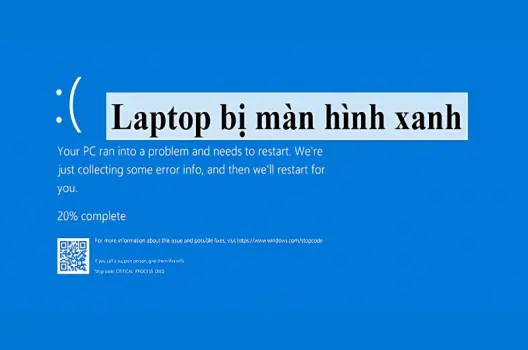 Cách khắc phục lỗi màn hình xanh hiệu quả nhanh chóng nhất