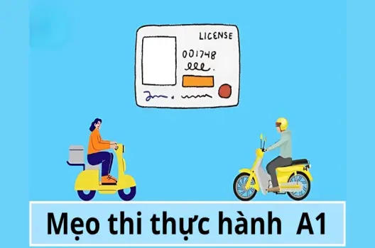 Bỏ túi ngay các mẹo thi bằng lái xe A1 giúp đậu 100%