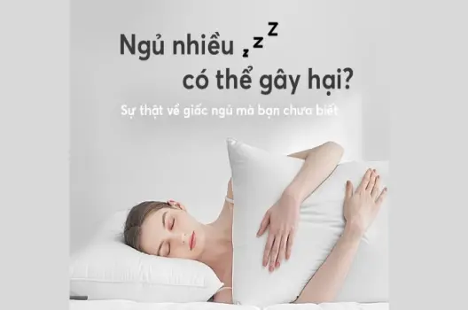 Ngủ nhiều có bị sao không? Tác hại tiềm ẩn cần biết