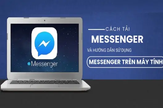 Cách tải Messenger miễn phí về điện thoại cực nhanh