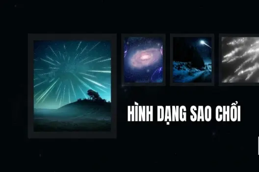 Sao chổi được hình thành như thế nào? Sao chổi có nguy hiểm không