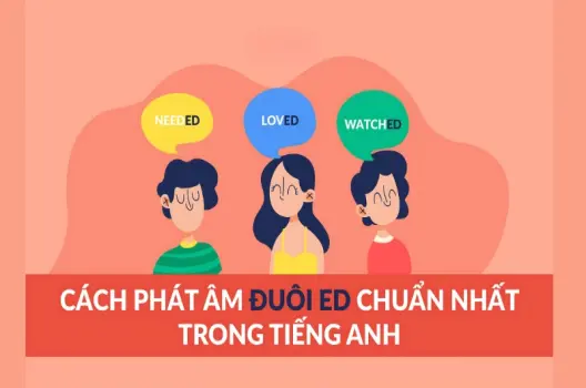 Mẹo học nhanh cách phát âm đuôi ed mẹo dễ nhớ dễ áp dụng