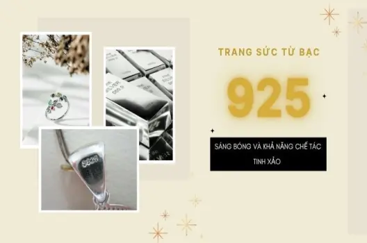 Phân biệt Bạc 925 và bạc ta - Cách kiểm tra bạc 925 và bạc ta tại nhà