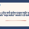 Khám phá 500+ Câu Đố Mẹo Khó Nhất Thử Thách Tư Duy Của Bạn Năm 2026