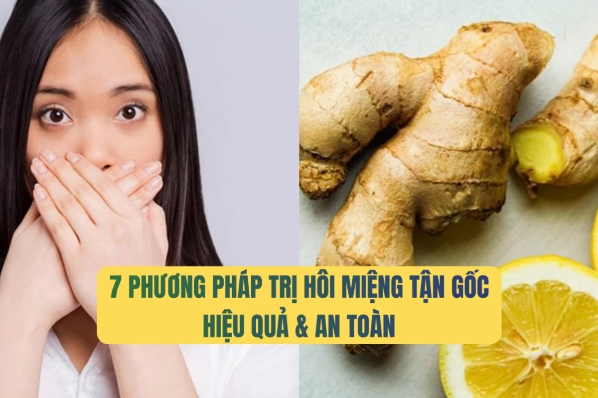 Mẹo chữa hôi miệng dứt điểm ngay tại nhà hiệu quả 2026