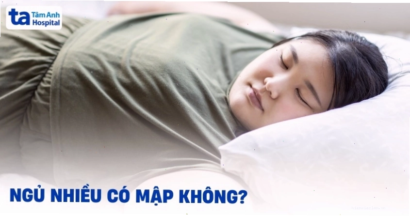 Ngủ nhiều có mập không? Nguyên nhân tăng cân do ngủ quá mức