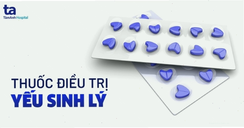 Top các loại thuốc trị yếu sinh lý giúp đàn ông sung mãn