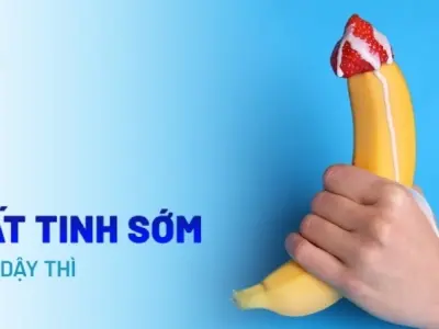12 tuổi xuất tinh có bị sao không và cách xử lý sớm
