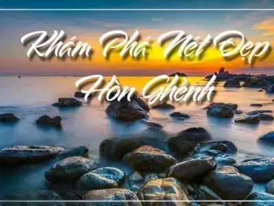 Hòn Ghềnh Mũi Né - Nơi lưu giữ vẻ đẹp nguyên sơ hiếm có