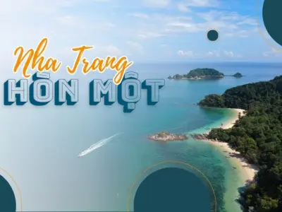 Hòn Một Nha Trang - Viên ngọc bình yên giữa lòng đại dương