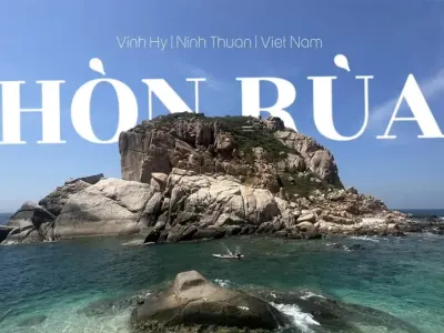 Hòn Rùa Ninh Thuận - Viên ngọc ẩn mình giữa lòng Vĩnh Hy