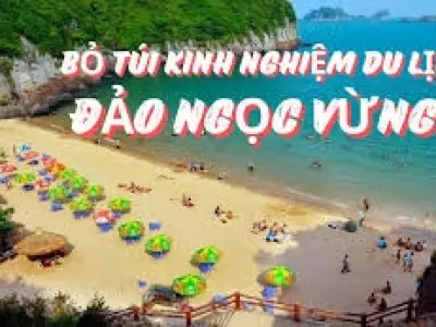 Khám phá đảo Ngọc Vừng - Nơi hội tụ thiên nhiên và lịch sử