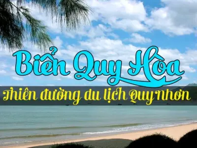 Bãi biển Quy Hòa - Chốn bình yên giữa lòng Quy Nhơn
