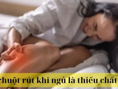 Bị chuột rút khi ngủ là thiếu chất gì và cách khắc phục