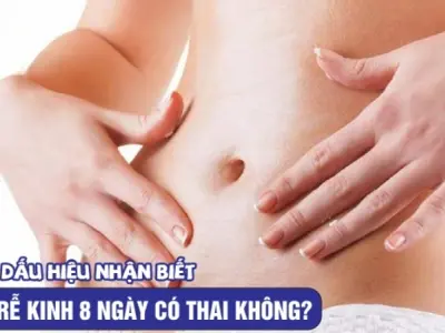 Bị trễ kinh 8 ngày có sao không? Dấu hiệu cần lưu ý