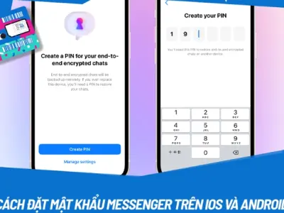 Cách cài mật khẩu Messenger giúp bảo vệ tin nhắn cá nhân