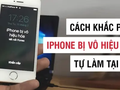 Cách khắc phục iPhone bị vô hiệu hóa đơn giản và hiệu quả