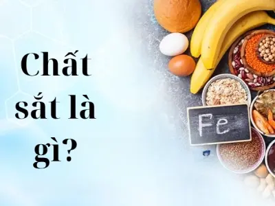 Chất sắt là gì? Vai trò và lợi ích với sức khỏe con người