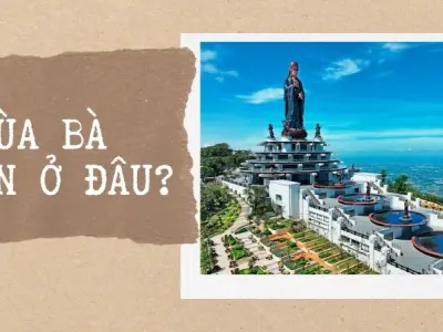 Chùa Bà Đen ở đâu? Khám phá ngọn núi linh thiêng nhất Nam Bộ